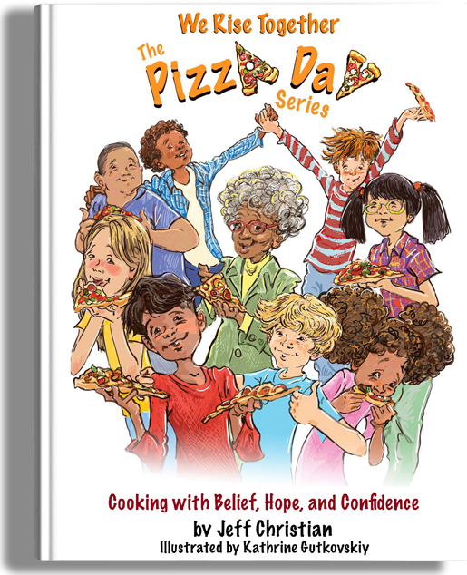 A diverse group of children and two adults enjoy eating pizza together on the cover of a book titled "We Rise Together: The Pizza Day Series" by Jeff Christian, illustrated by Kathrine Gutkovskiy.
